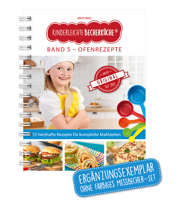 Band 5 "Ofenrezepte" - für die ganze Familie, Familien-Kochbuch ohne Messbecher-Set