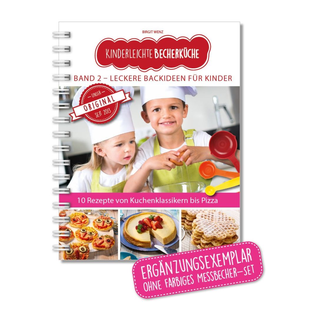 Band 2 "Leckere Backideen für Kinder" - Backbuch ohne Messbecher-Set