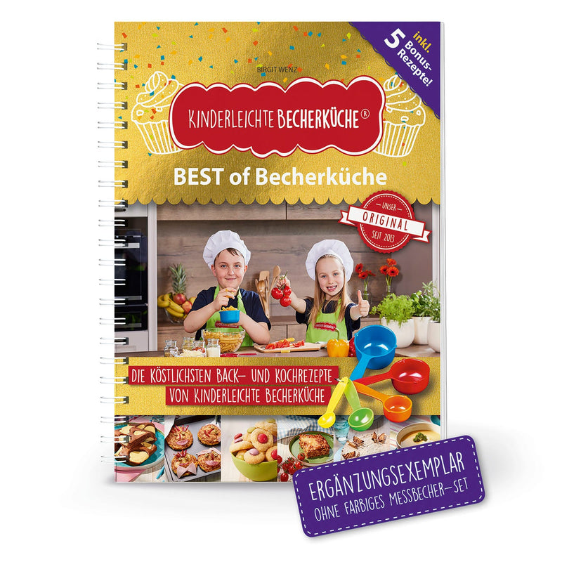 Band 9 "BEST of Becherküche" Back- und Kochbuch mit 15 + 5 Rezepten