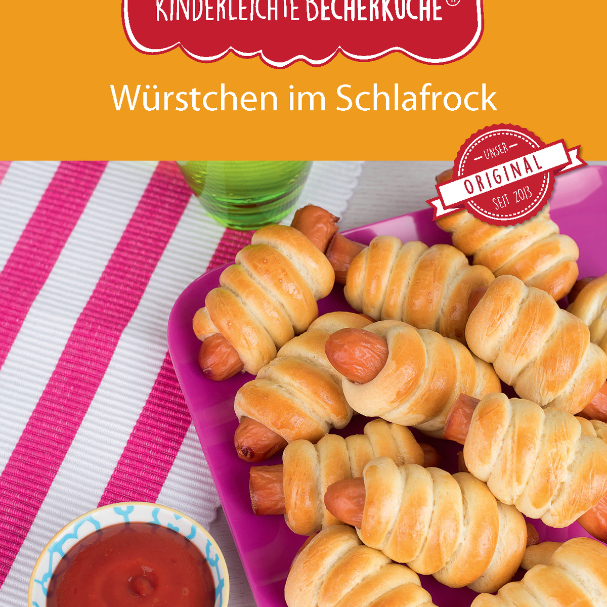 würstchen im schlafrock aufbewahren Würstchen im Schlafrock – Kinderleichte Becherküche